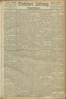Stettiner Zeitung. 1891, Nr. 365 (8 August) - Morgen-Ausgabe