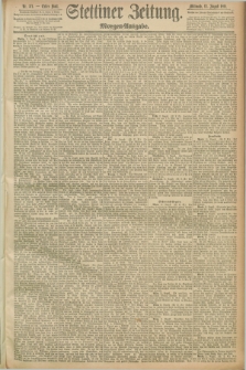 Stettiner Zeitung. 1891, Nr. 371 (12 August) - Morgen-Ausgabe