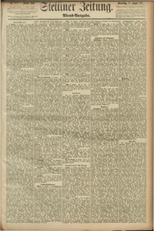 Stettiner Zeitung. 1891, Nr. 374 (13 August) - Abend-Ausgabe