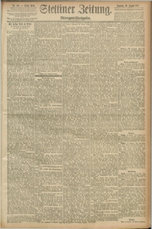 Stettiner Zeitung. 1891, Nr. 379 (16 August) - Morgen-Ausgabe