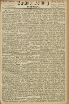 Stettiner Zeitung. 1891, Nr. 398 (27 August) - Abend-Ausgabe