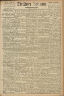 Stettiner Zeitung. 1891, Nr. 401 (29 August) - Morgen-Ausgabe
