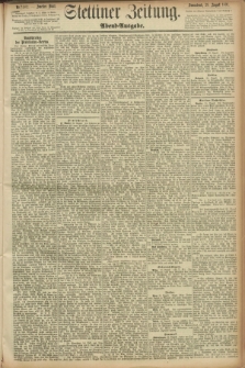 Stettiner Zeitung. 1891, Nr. 402 (29 August) - Abend-Ausgabe