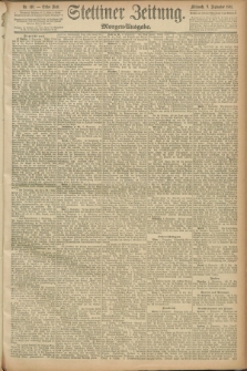 Stettiner Zeitung. 1891, Nr. 419 (9 September) - Morgen-Ausgabe