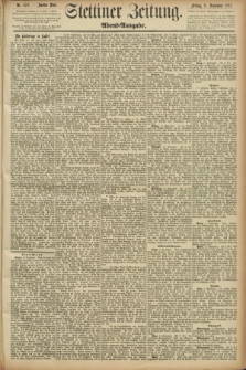 Stettiner Zeitung. 1891, Nr. 424 (11 September) - Abend-Ausgabe