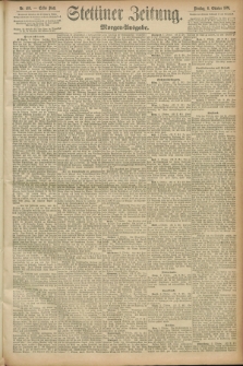 Stettiner Zeitung. 1891, Nr. 465 (6 Oktober) - Morgen-Ausgabe