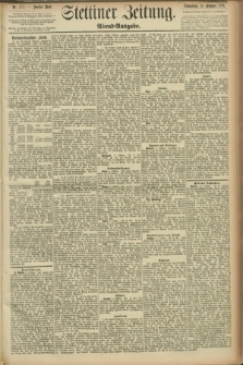 Stettiner Zeitung. 1891, Nr. 474 (10 Oktober) - Abend-Ausgabe