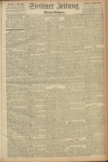Stettiner Zeitung. 1891, Nr. 499 (25 Oktober) - Morgen-Ausgabe