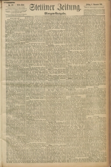 Stettiner Zeitung. 1891, Nr. 519 (6 November) - Morgen-Ausgabe
