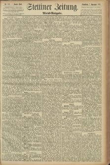 Stettiner Zeitung. 1891, Nr. 522 (7 November) - Abend-Ausgabe