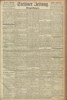 Stettiner Zeitung. 1891, Nr. 523 (8 November) - Morgen-Ausgabe