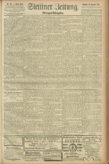 Stettiner Zeitung. 1891, Nr. 525 (10 November) - Morgen-Ausgabe