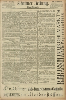 Stettiner Zeitung. 1891, Nr. 532 (13 November) - Abend-Ausgabe
