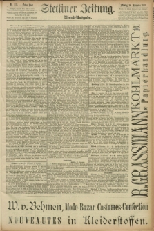 Stettiner Zeitung. 1891, Nr. 536 (16 Novemver) - Abend-Ausgabe