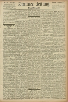 Stettiner Zeitung. 1891, Nr. 542 (19 November) - Abend-Ausgabe