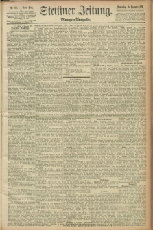 Stettiner Zeitung. 1891, Nr. 577 (10 Dezember) - Morgen-Ausgabe