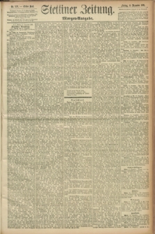 Stettiner Zeitung. 1891, Nr. 579 (11 Dezember) - Morgen-Ausgabe