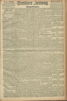 Stettiner Zeitung. 1891, Nr. 581 (12 Dezember) - Morgen-Ausgabe