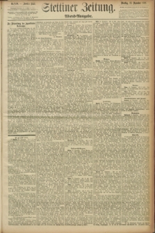 Stettiner Zeitung. 1891, Nr. 598 (22 Dezember) - Abend-Ausgabe