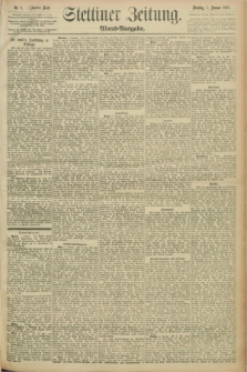 Stettiner Zeitung. 1892, Nr. 6 (5 Januar) - Abend-Ausgabe