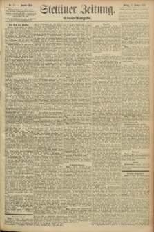 Stettiner Zeitung. 1892, Nr. 12 (8 Januar) - Abend-Ausgabe