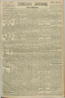 Stettiner Zeitung. 1892, Nr. 16 (11 Januar) - Abend-Ausgabe