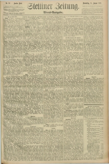 Stettiner Zeitung. 1892, Nr. 22 (14 Januar) - Abend-Ausgabe