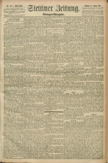 Stettiner Zeitung. 1892, Nr. 29 (19 Januar) - Morgen-Ausgabe
