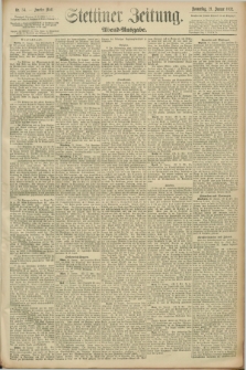 Stettiner Zeitung. 1892, Nr. 34 (21 Januar) - Abend-Ausgabe