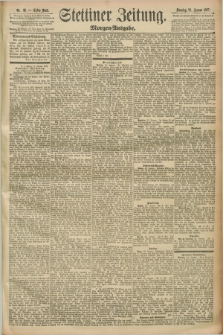 Stettiner Zeitung. 1892, Nr. 39 (24 Januar) - Morgen-Ausgabe