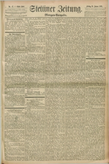 Stettiner Zeitung. 1892, Nr. 47 (29 Januar) - Morgen-Ausgabe