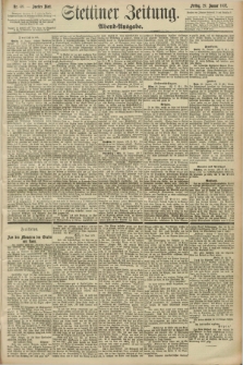 Stettiner Zeitung. 1892, Nr. 48 (29 Januar) - Abend-Ausgabe