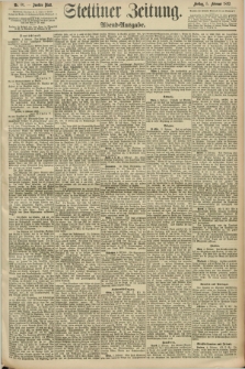 Stettiner Zeitung. 1892, Nr. 60 (5 Februar) - Abend-Ausgabe