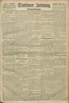 Stettiner Zeitung. 1892, Nr. 61 (6 Februar) - Morgen-Ausgabe