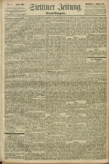 Stettiner Zeitung. 1892, Nr. 70 (11 Februar) - Abend-Ausgabe