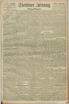 Stettiner Zeitung. 1892, Nr. 71 (12 Februar) - Morgen-Ausgabe
