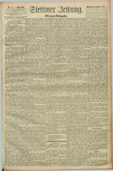 Stettiner Zeitung. 1892, Nr. 73 (13 Februar) - Morgen-Ausgabe