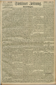 Stettiner Zeitung. 1892, Nr. 74 (13 Februar) - Abend-Ausgabe
