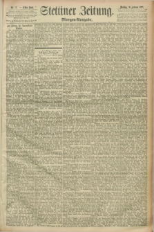 Stettiner Zeitung. 1892, Nr. 77 (16 Februar) - Morgen-Ausgabe
