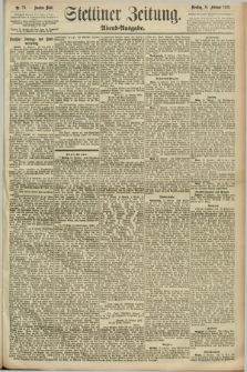 Stettiner Zeitung. 1892, Nr. 78 (16 Februar) - Abend-Ausgabe