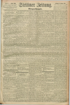 Stettiner Zeitung. 1892, Nr. 83 (19 Februar) - Morgen-Ausgabe