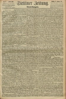 Stettiner Zeitung. 1892, Nr. 90 (23 Februar) - Abend-Ausgabe