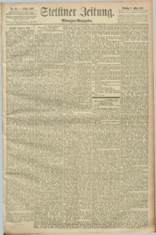 Stettiner Zeitung. 1892, Nr. 113 (8 März) - Morgen-Ausgabe