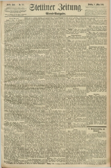 Stettiner Zeitung. 1892, Nr. 114 (8 März) - Abend-Ausgabe