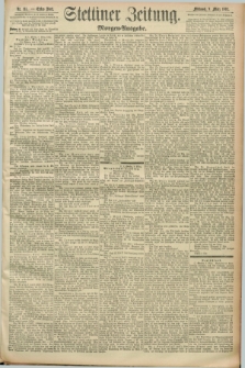 Stettiner Zeitung. 1892, Nr. 115 (9 März) - Morgen-Ausgabe