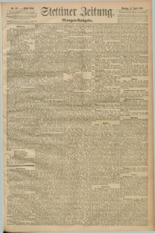 Stettiner Zeitung. 1892, Nr. 181 (17 April) - Morgen-Ausgabe