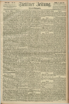 Stettiner Zeitung. 1892, Nr. 182 (19 April) - Abend-Ausgabe