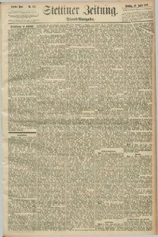 Stettiner Zeitung. 1892, Nr. 194 (26 April) - Abend-Ausgabe