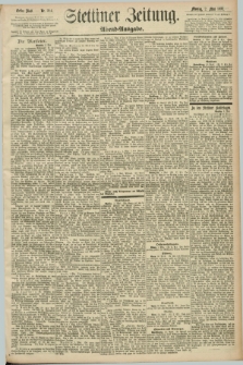 Stettiner Zeitung. 1892, Nr. 204 (2 Mai) - Abend-Ausgabe