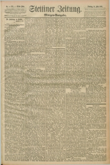 Stettiner Zeitung. 1892, Nr. 225 (15 Mai) - Morgen-Ausgabe